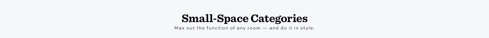 Small Space Categories Small Space Categories