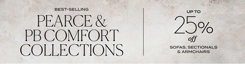 Pearce & PB Comfort Collections Pearce & PB Comfort Collections