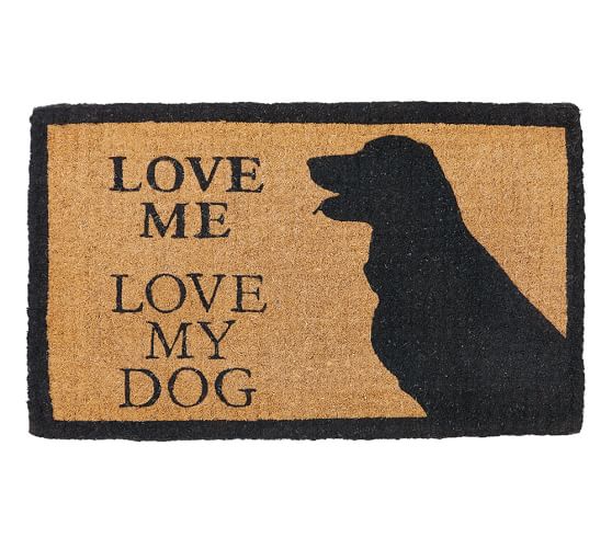 Love Me, Love My Dog Doormat Pottery Barn