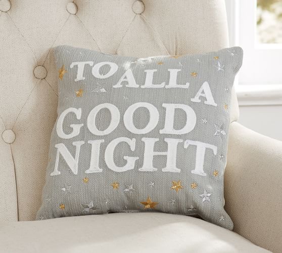To All A Good Night Pillow Pottery Barn