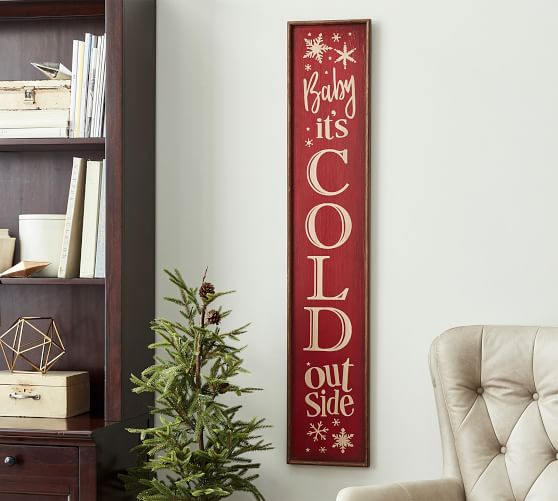 Baby It S Cold Outside Sign Wall Decor Pottery Barn