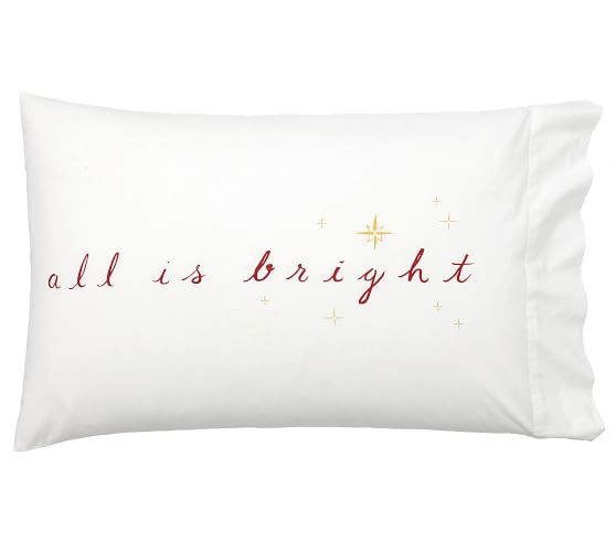 All Is Calm All Is Bright Organic Pillowcase Set Pottery Barn