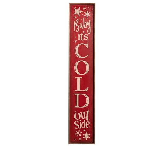 Baby It S Cold Outside Sign Wall Decor Pottery Barn