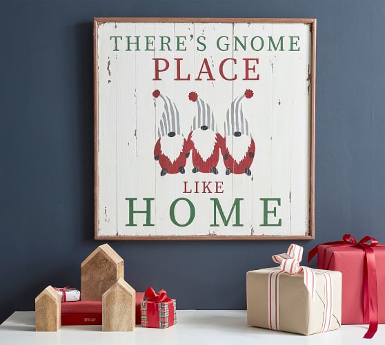 There S Gnome Place Like Home Sign Pottery Barn