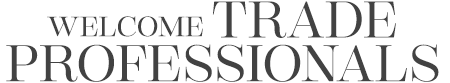 Welcome Trade Professionals